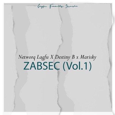Zabsec Song (Vol.1) (feat. Destiny B) - Single