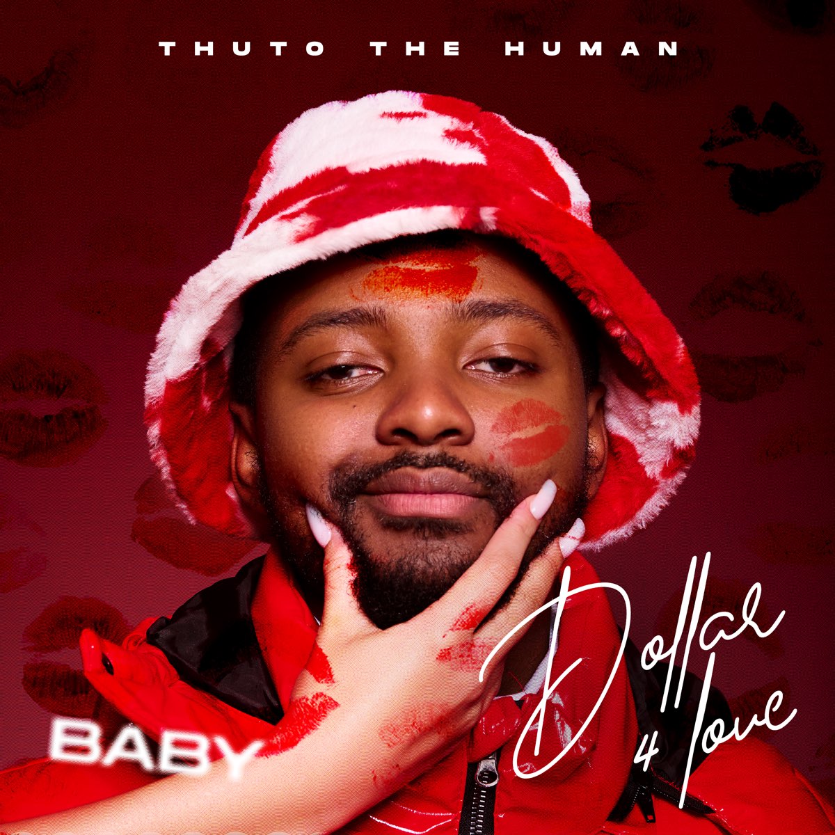 ‎Dollar For Love (Baby) - Single - Album By Thuto The Human - Apple Music