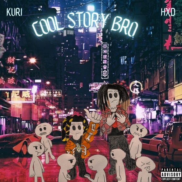 Cool Story Bro (feat. HXD)