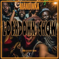 Lockdown Show - Single - Mandinka & Stacey Grind