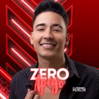 Zero Apego - Single - Gabriel Fidelis