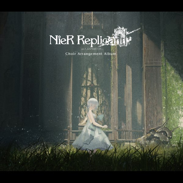 Nier Replicant Ver.1.22474487139 Choir Arrangement Album