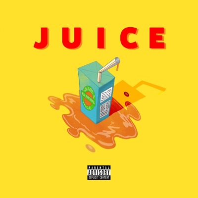 JUICE (Radio Edit) - Single