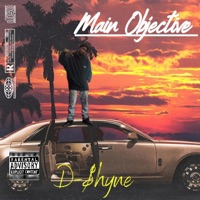 Main Objective - Single - D-$hyne