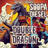 Double Dragon (feat. Smokendiesel) - Single - Soopa Koopa