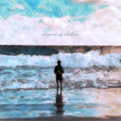 Elegance Is Relative - EP