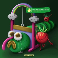 Tell Me Something - Single - Plastic Robots