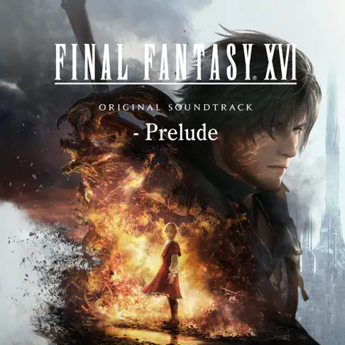 【完全限定3000枚】 DVD『Matina 最終章FINAL PRELUDE』 FINAL FANTASY XVI Original Soundtrack - Prelude - EP by