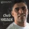 B'rasse Bouya - Cheb Hassen lyrics