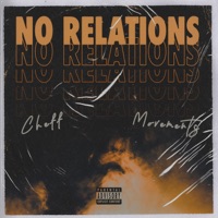 No Relations - Single - Cheff & Movements