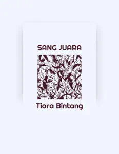 聆聽 Tiara Bintang、觀看音樂影片、閱讀小傳、查看巡演日期等！