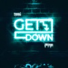 Get Down (feat. Swatkins) - Single