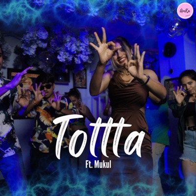 TOTTTA (feat. Mukul) - Single