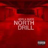 North Drill - Single - Asis & Nuco