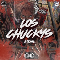 Los Chuckys - Single - Mutombo Music & Ufology musik