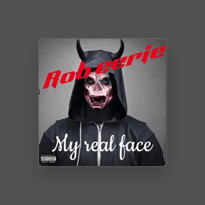 Listen to Rob Eerie, watch music videos, read bio, see tour dates & more!