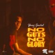 No Guts No Glory feat Young General