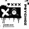 Psychoz - Acid Axi lyrics