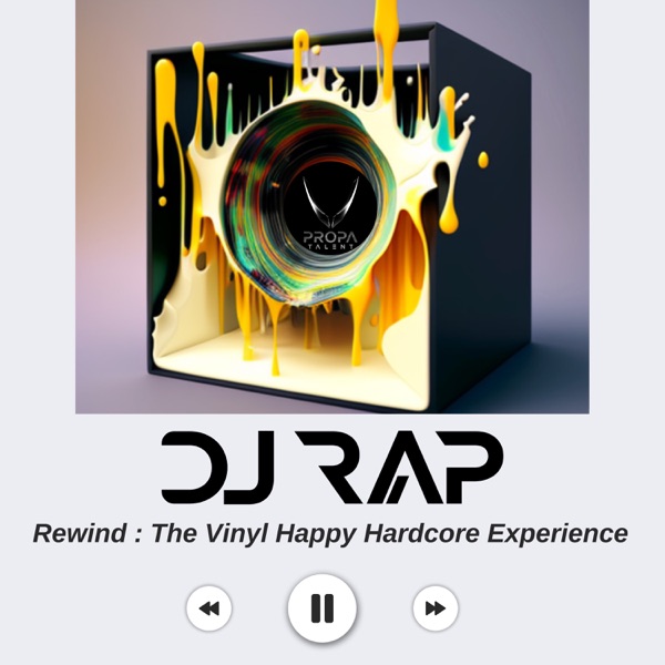 Rewind: The Vinyl Happy Hardcore Experience (DJ Mix)
