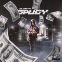 Saucy - Single - Ol' Smith