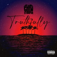 Truthfully - Single - Keanu Goin' Stoopid
