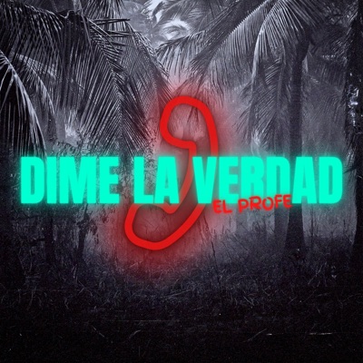 Dime la Verdad - Single