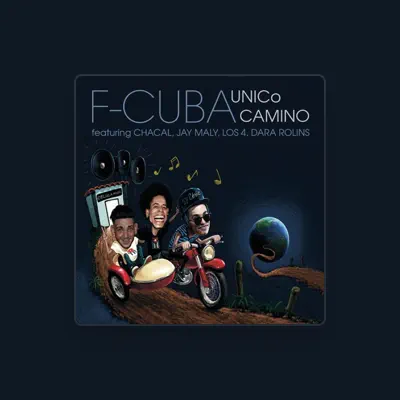 Listen to F-Cuba, watch music videos, read bio, see tour dates & more!
