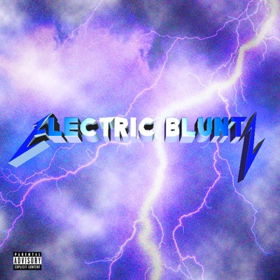 Electric Bluntz - Single