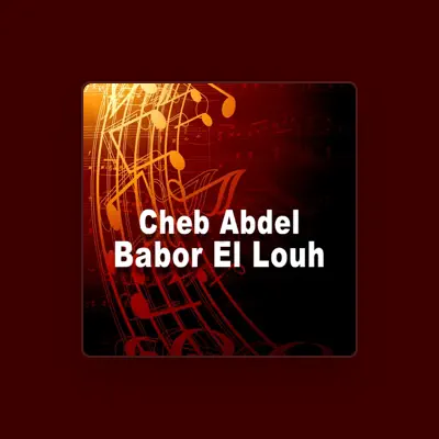 Listen to Cheb Abdel, watch music videos, read bio, see tour dates & more!