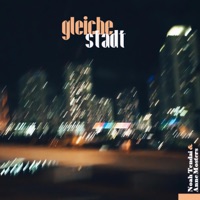gleiche stadt (feat. Anne Mosters & Levi Samo*) - Single - Noah Tendai