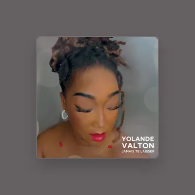 Listen to Yolande Valton, watch music videos, read bio, see tour dates & more!