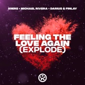 Feeling the Love Again (Explode) artwork