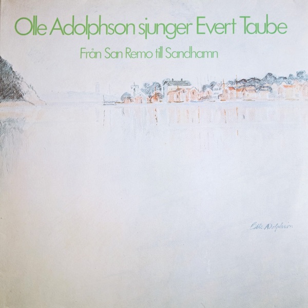 Sjunger Evert Taube - Från San Remo till Sandhamn