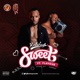 Sweet feat Flavour Single