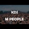 M People - RKDJ lyrics