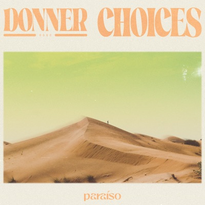Choices - Single