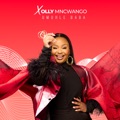 Umuhle Baba (Live At Cedarwoods of Sandton, 2023) by Xolly Mncwango