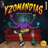 Yzomandias (Remaster) artwork