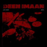 Deen Imaan - Single - jaiyash & Adil