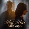 Koi Hor Mil Gaya - Single