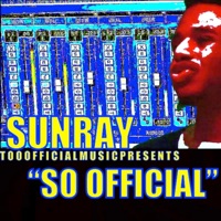 So Official (Single) - Sunray