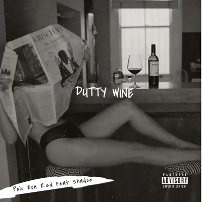 Dutty Wine (feat. Shadoe) - Single