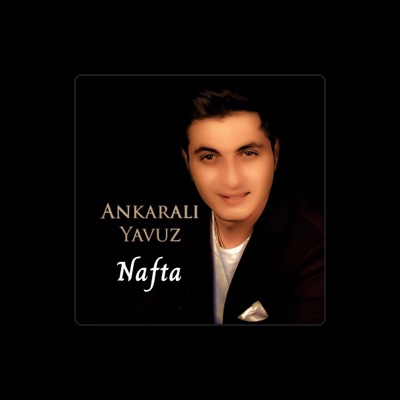 Listen to Ankarali Yavuz, watch music videos, read bio, see tour dates & more!