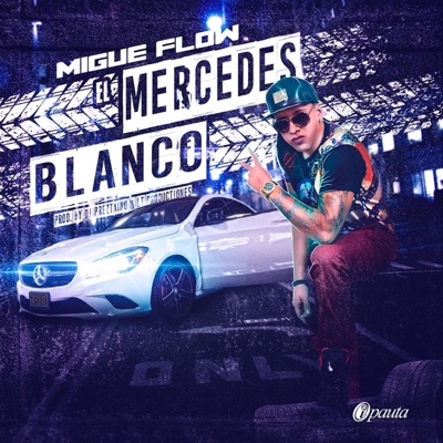 El Mercedes Blanco - Single