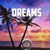 Dreams - DJ GROSSU