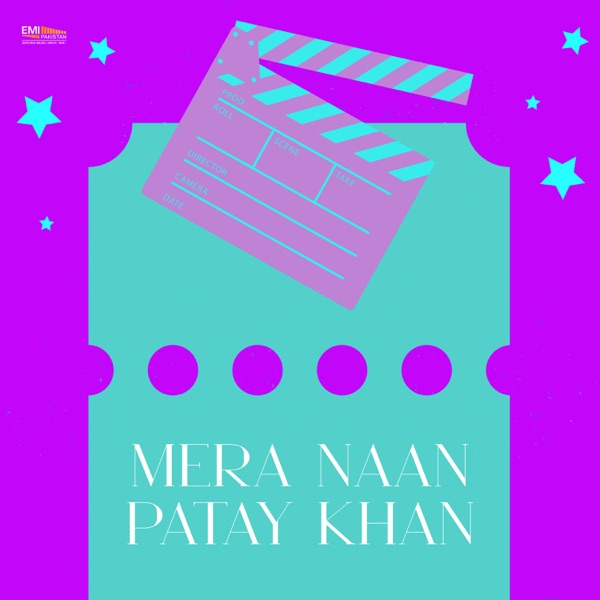 Mera Naan Patay Khan (Original Motion Picture Soundtrack) - EP