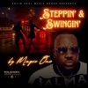 Steppin &amp; Swingin