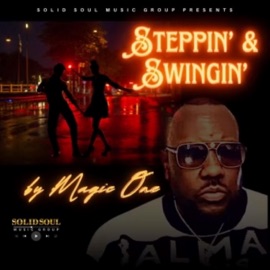 Steppin & Swingin Magic One
