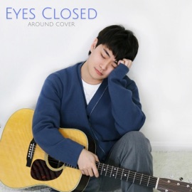 Eyes Closed Around