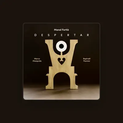 Listen to Manel Fortia, watch music videos, read bio, see tour dates & more!
